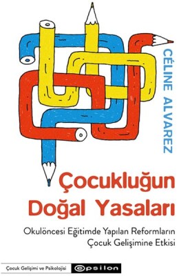 Çocukluğun Doğal Yasaları - Epsilon Yayınları