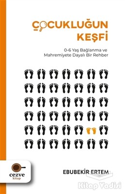 Çocukluğun Keşfi - Cezve Kitap