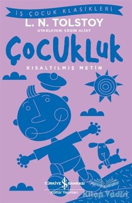 Çocukluk (Kısaltılmış Metin) - 1