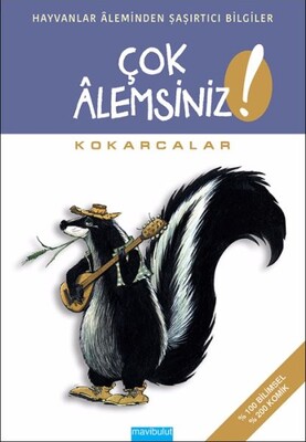 Çok Alemsiniz - Kokarcalar - Mavibulut Yayınları