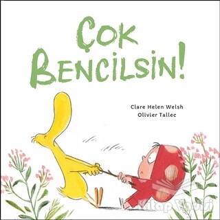 Çok Bencilsin! - Martı Yayınları