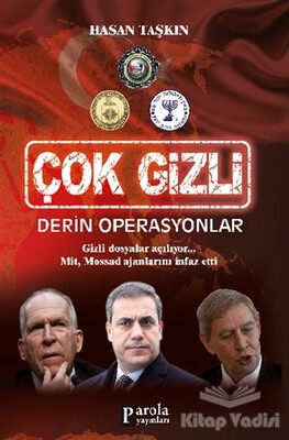 Çok Gizli - Derin Operasyonlar - Parola Yayınları