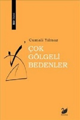 Çok Gölgeli Bedenler - Anima Yayınları