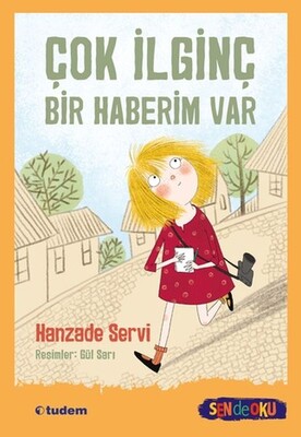 Çok İlginç Bir Haberim Var - Tudem Yayınları