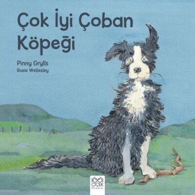 Çok İyi Çoban Köpeği - 1001 Çiçek Kitaplar