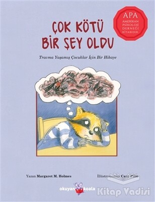 Çok Kötü Bir Şey Oldu - Okuyan Koala