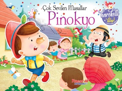 Çok Sevilen Masallar – Pinokyo (Hareketli Kitap) - Yumurcak Yayınları