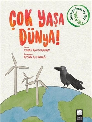 Çok Yaşa Dünya! - Final Kültür Sanat Yayınları