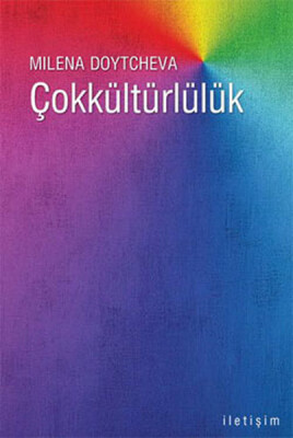 Çokkültürlülük - İletişim Yayınları