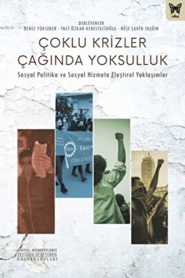 Çoklu Krizler Çağında Yoksulluk - Nika Yayınevi