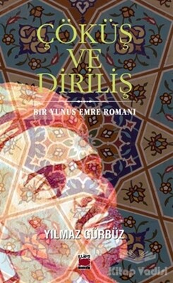 Çöküş ve Diriliş - Elips Kitap