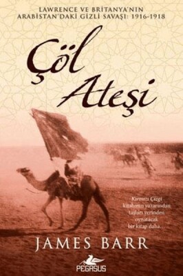 Çöl Ateşi - Pegasus Yayınları