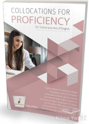 Collocations for Proficiency - Pelikan Yayıncılık