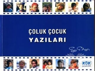 Çoluk Çocuk Yazıları - 1