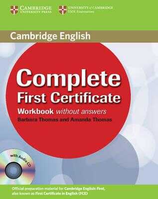 Cambridge University Press - Complete First Certificate Workbook with Audio CD