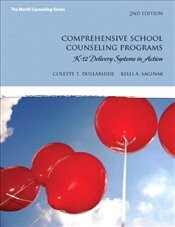 Comprehensive School Counseling Programs:K-12 Delivery Systems İn Action - Pearson Yayıncılık