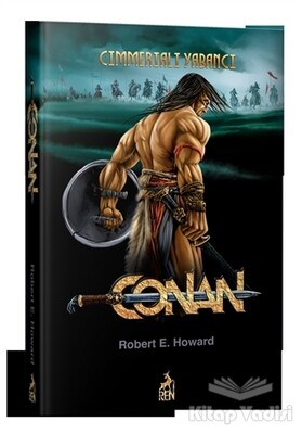 Conan: Cimmeriali Yabancı (1. Kitap) - Ren Kitap