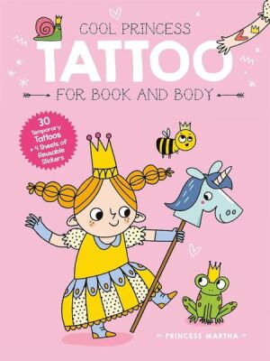 Cool Princess Tattoo Book: Martha - 1