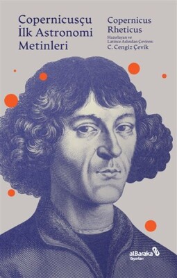 Copernicusçu İlk Astronomi Metinleri - Albaraka Yayınları