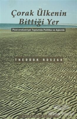 Çorak Ülkenin Bittiği Yer - 1