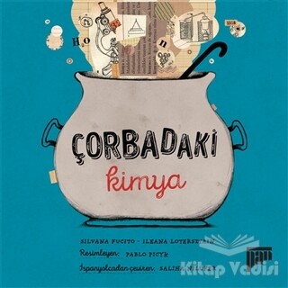 Çorbadaki Kimya - Pan Yayıncılık