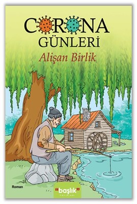 Corona Günleri - Başlık Yayın Grubu