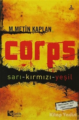 Corps Sarı - Kırmızı - Yeşil - Selis Kitaplar