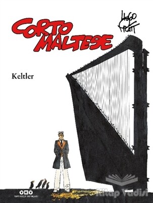 Corto Maltese Cilt 4 - Keltler - Yapı Kredi Yayınları