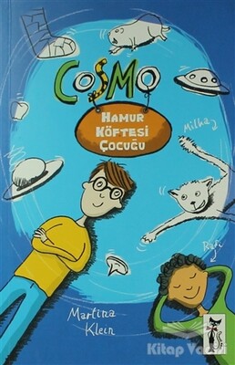Cosmo - Hamur Köftesi Çocuğu - Çizmeli Kedi Yayınları