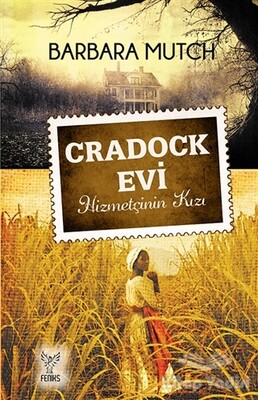 Cradock Evi - Feniks Yayınları