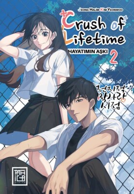 Crush of Life Time Hayatımın Aşkı 2 - Athica Books