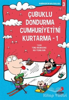 Çubuklu Dondurma Cumhuriyetini Kurtarma 1 - Erdem Yayınları