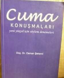 Cuma Konuşmaları - 1