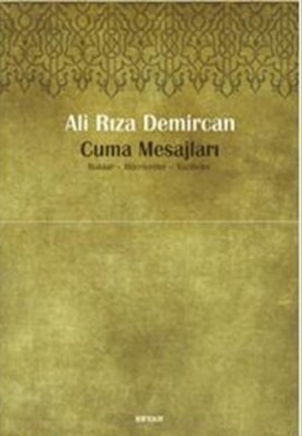 Cuma Mesajları Haklar, Hürriyetler, Vazifeler - Beyan Yayınları