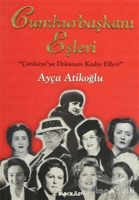 Cumhurbaşkanı Eşleri - 1