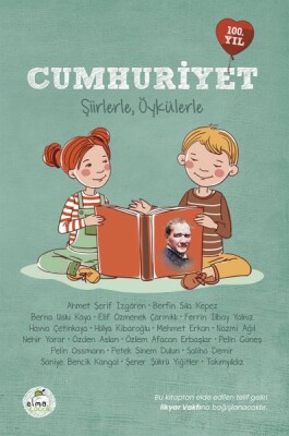 Cumhuriyet-Şiirlerle,Öykülerle - Elma Yayınevi