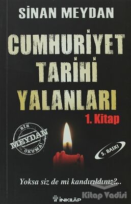 Cumhuriyet Tarihi Yalanları 1 - 1