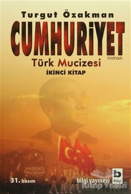 Cumhuriyet Türk Mucizesi İkinci Kitap - 1