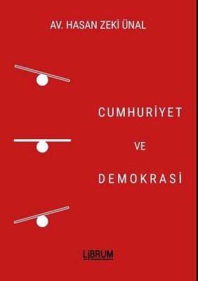 Cumhuriyet ve Demokrasi - Librum Kitap