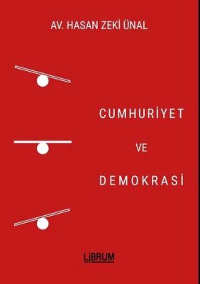 Cumhuriyet ve Demokrasi - 1