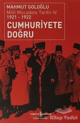 Cumhuriyete Doğru - 1