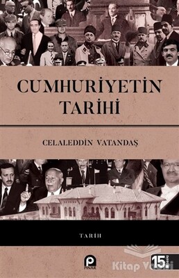 Cumhuriyetin Tarihi - Pınar Yayınları