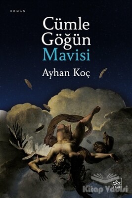 Cümle Göğün Mavisi - İthaki Yayınları