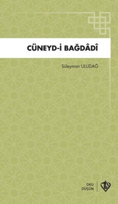 Cüneyd i Bağdadi - Türkiye Diyanet Vakfı Yayınları