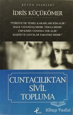 Cuntacılıktan Sivil Topluma - 1