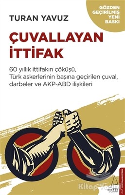 Çuvallayan İttifak - Destek Yayınları
