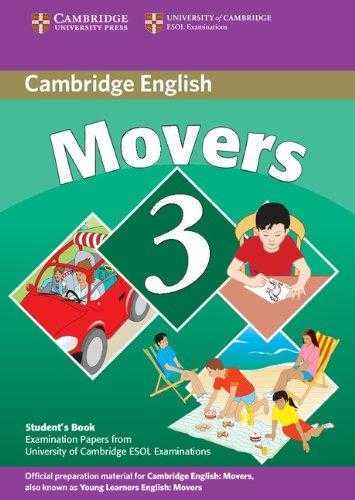 Cambridge University Press - Cambridge Young Learners English Tests Movers 3 Student'S Book