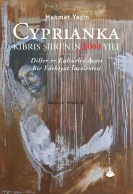 Cyprianka - Kıbrıs Şiiri’nin 3000 Yılı - Yitik Ülke Yayınları