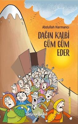 Dağın Kalbi Güm Güm Eder - 1