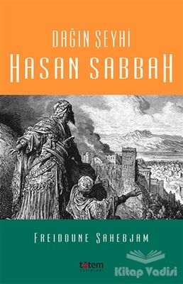 Dağın Şeyhi Hasan Sabbah - 1